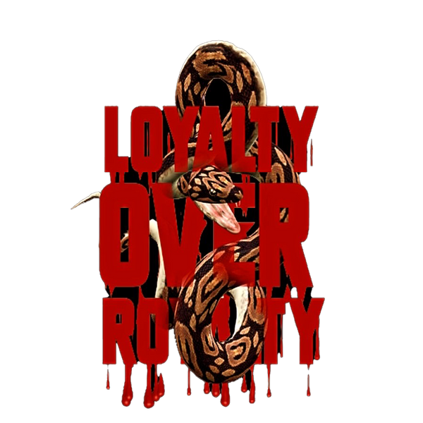 Loyalty Over Royalty Clothing